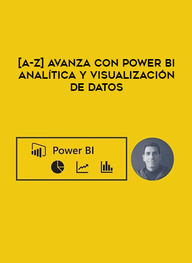 [A-Z] Avanza con Power BI analítica y visualización de datos download