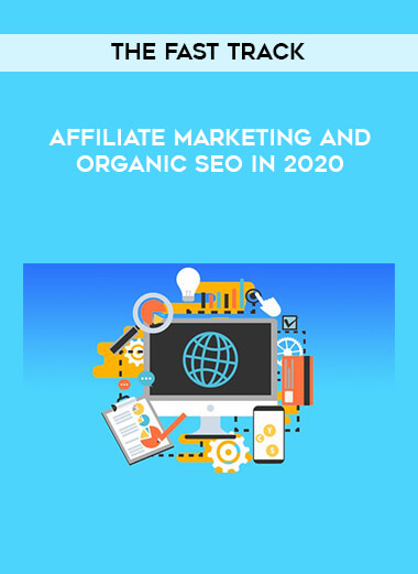 Affiliate Marketing and Organic SEO in 2020 - The Fast Track download