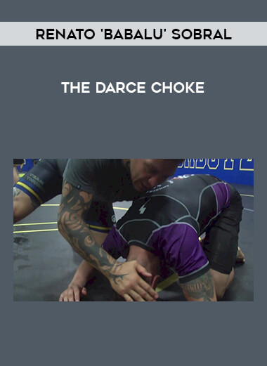 The Darce Choke by Renato 'Babalu' Sobral download