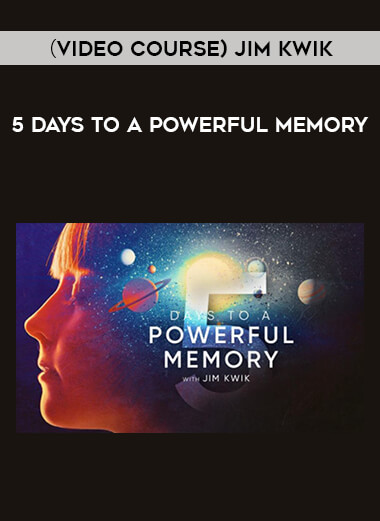 （Video course）Jim Kwik – 5 Days To A Powerful Memory download